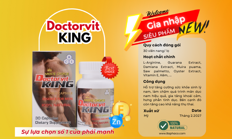 Viên uống Doctorvit King là gì? công dụng, cách dùng và lưu ý khi sử dụng